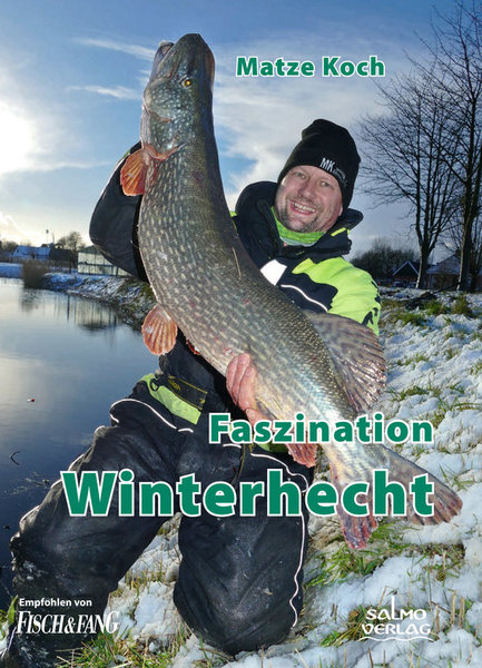 Faszination Winterhecht